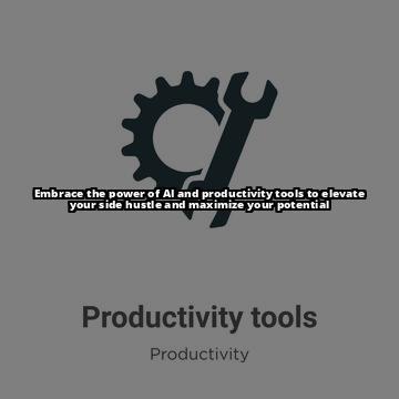 The Productivity Project by Chris Bailey: Your Side Hustle Toolkit