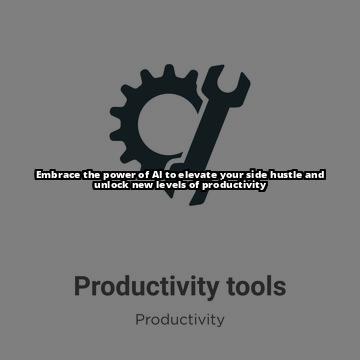 The Productivity Project by Chris Bailey: Your Side Hustle Toolkit